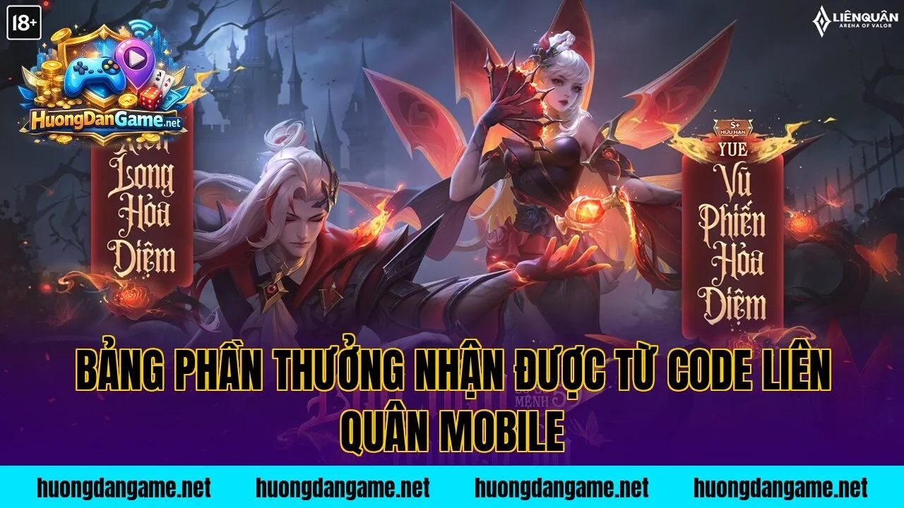 Bảng phần thưởng nhận được từ code Liên Quân Mobile