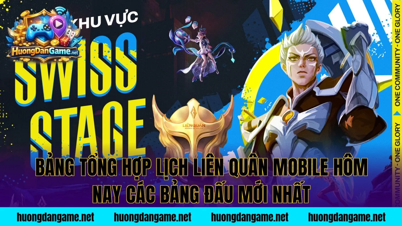 Bảng tổng hợp lịch Liên Quân Mobile hôm nay các bảng đấu mới nhất