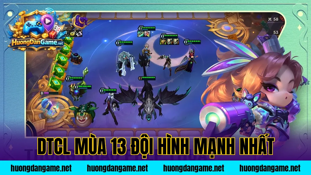 DTCL Mùa 13 Đội Hình Mạnh Nhất