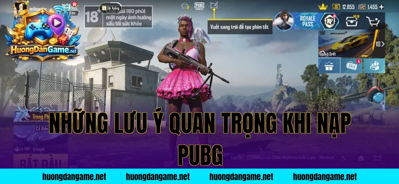Những lưu ý quan trọng khi nạp PUBG