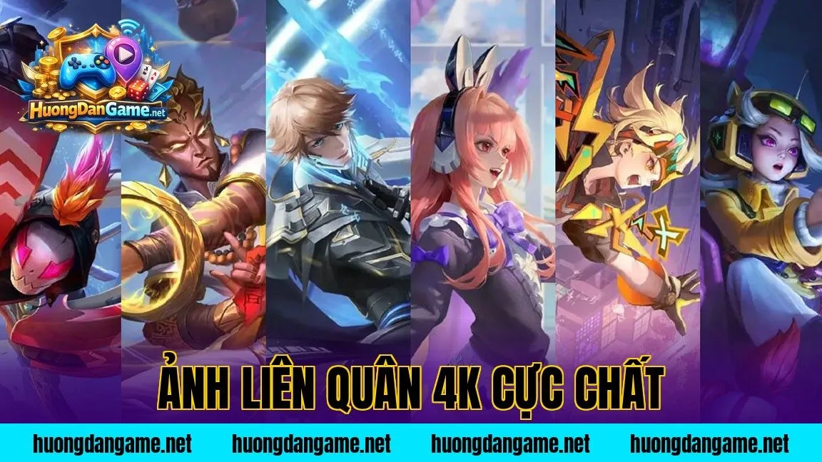 Ảnh Liên Quân 4K Cực Chất
