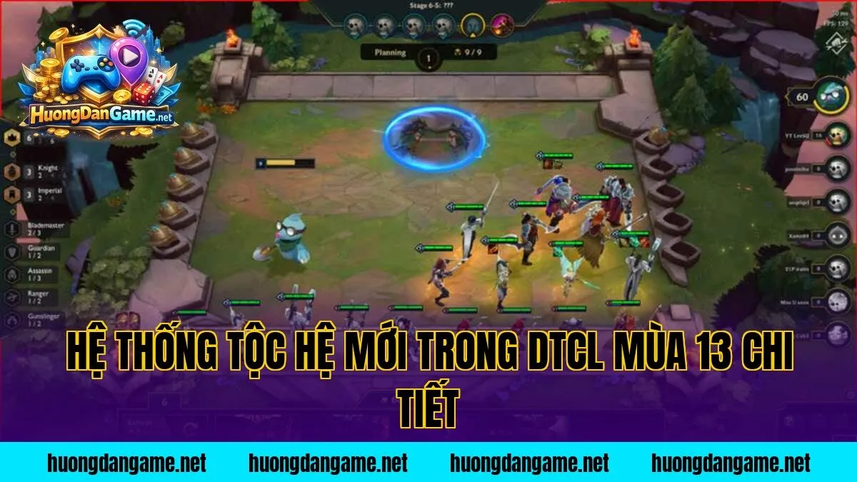 Hệ thống tộc hệ mới trong DTCL mùa 13 chi tiết